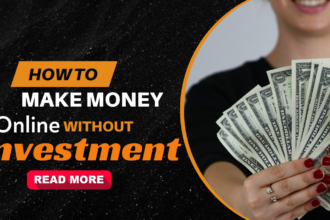 How to make money online without investment